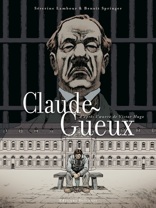 Couverture ebook de Claude Gueux, de Séverine Lambour