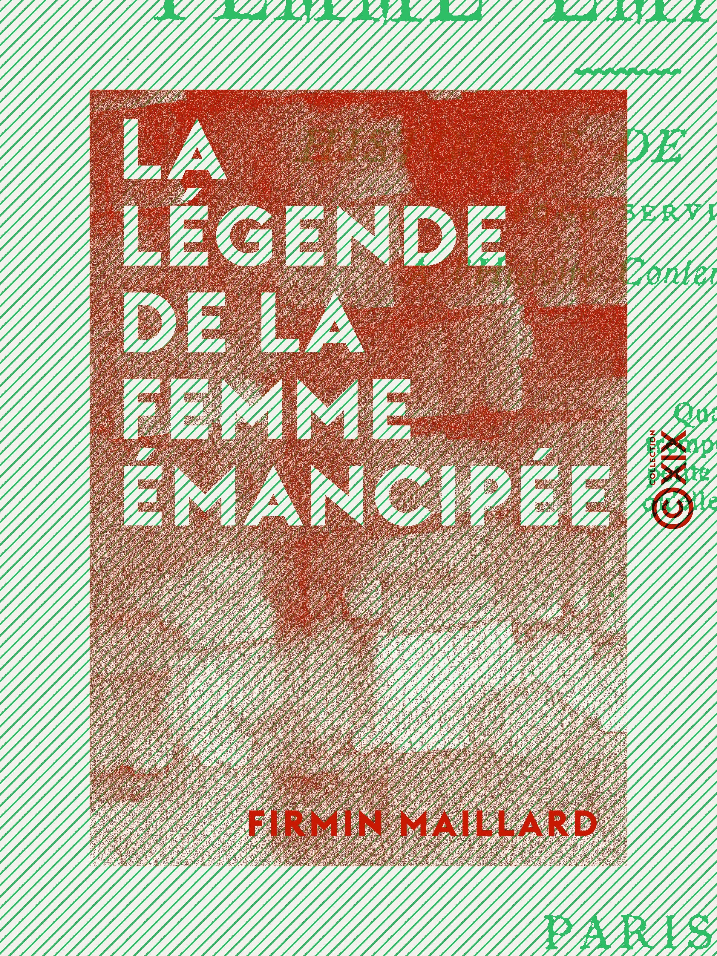 ebook cover of La Légende de la femme émancipée, by Firmin Maillard