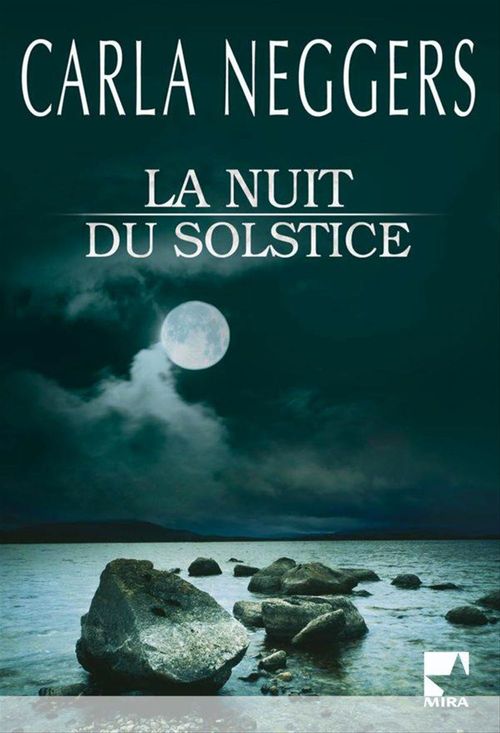 ebook cover of La nuit du solstice, by Carla Neggers