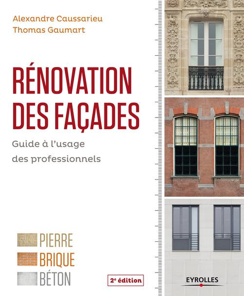 ebook cover of Rénovation des façades, by Alexandre Caussarieu, Thomas Gaumart