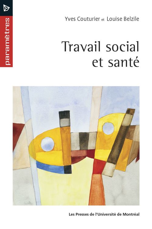 ebook cover of Travail social et santé, by Belzile/Couturier