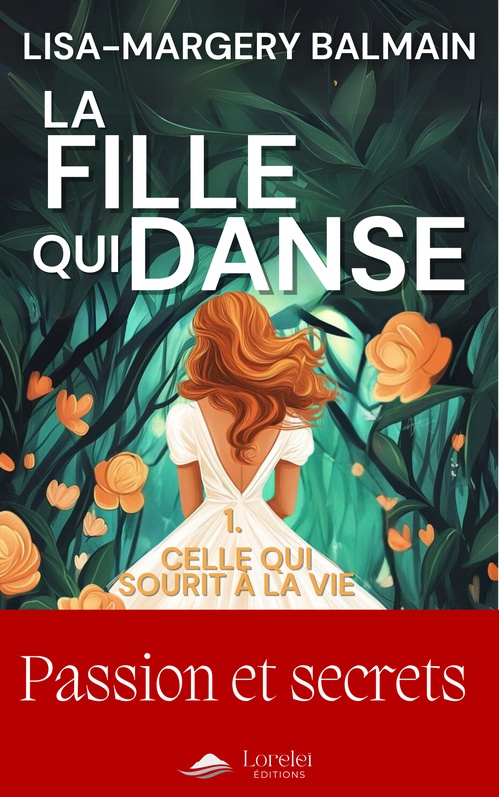 ebook cover of Celle qui sourit à la vie, by Lisa-Margery Balmain