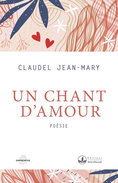 Couverture ebook de Un chant d'amour, de Claudel Jean-Mary