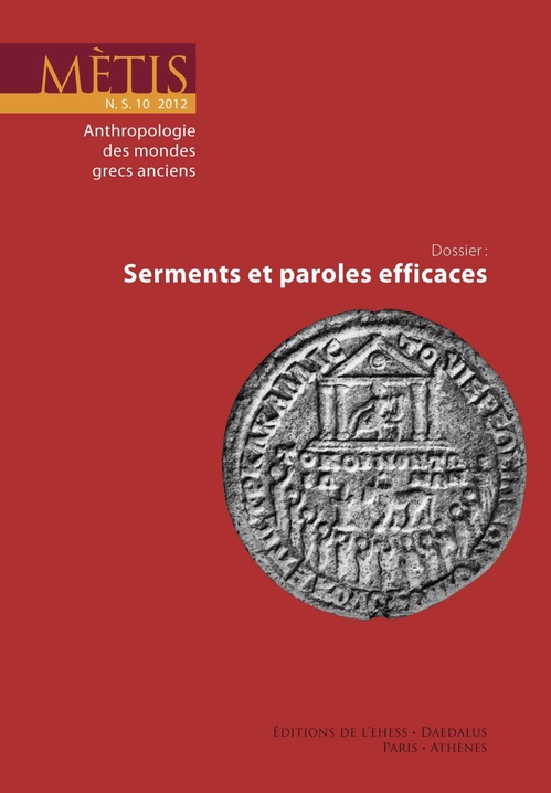 ebook cover of Dossier : Serments et paroles efficaces, by Revue Metis