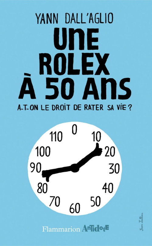 Couverture ebook de Une rolex à 50 ans, de Yann Dall'aglio