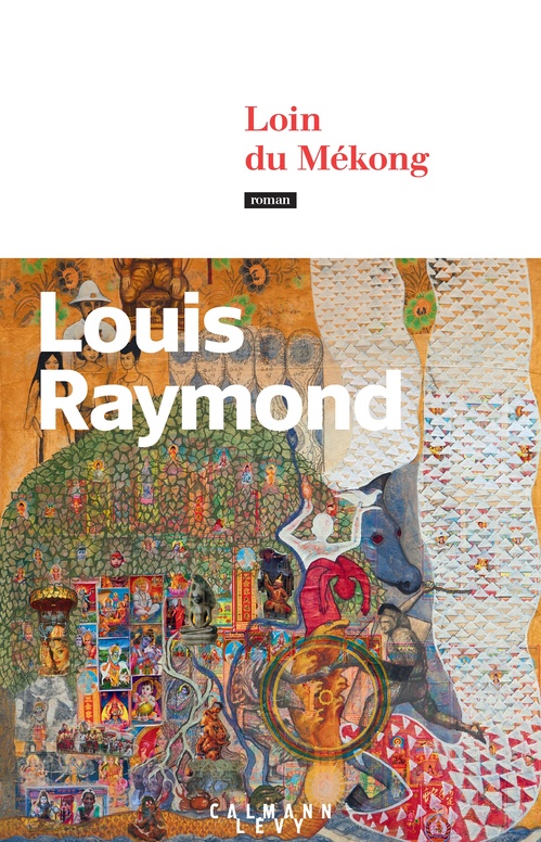 ebook cover of Loin du Mékong, by Louis Raymond