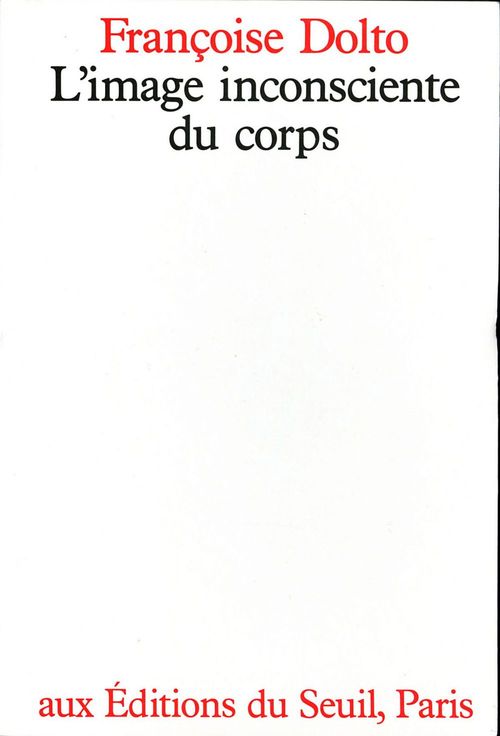 Couverture ebook de L'Image inconsciente du corps, de Dolto Francoise