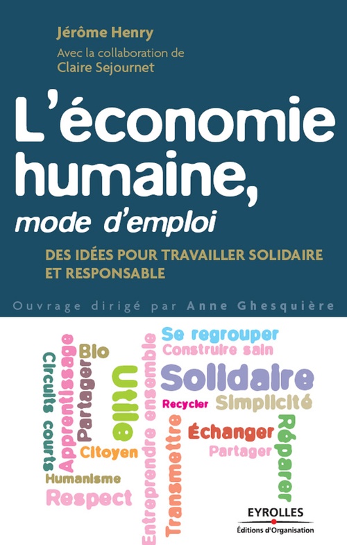 Couverture ebook de L'économie humaine, mode d'emploi, de Jérôme Henry, Claire Sejournet