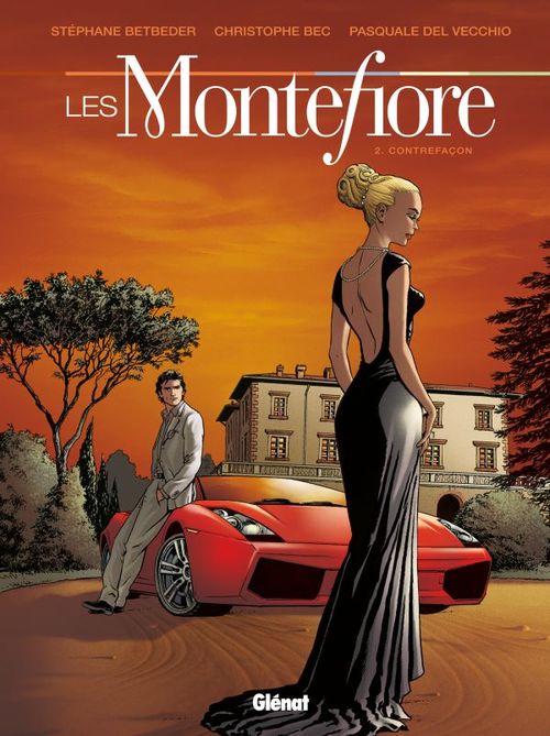 ebook cover of Les Montefiore - Tome 02, by Stéphane Betbeder, Christophe Bec, Pasquale Del Vecchio