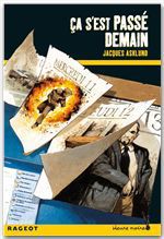 ebook cover of Ca s'est passé demain, by Jacques Asklund