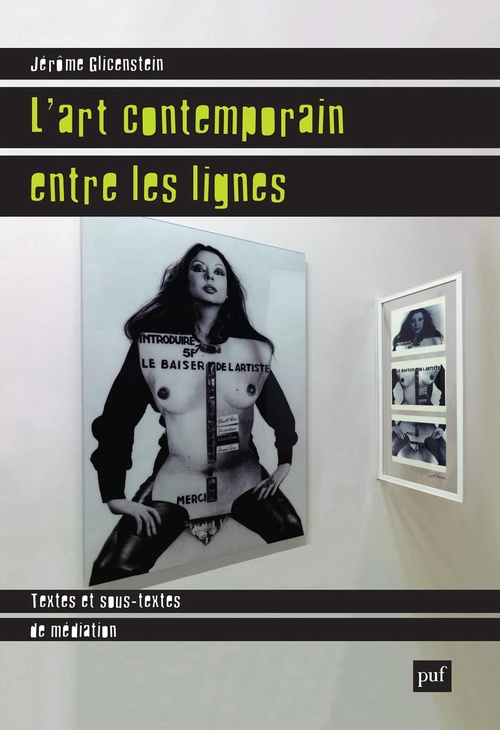 ebook cover of L'art contemporain entre les lignes : Textes et sous-textes de médiation, by Jérôme Glicenstein