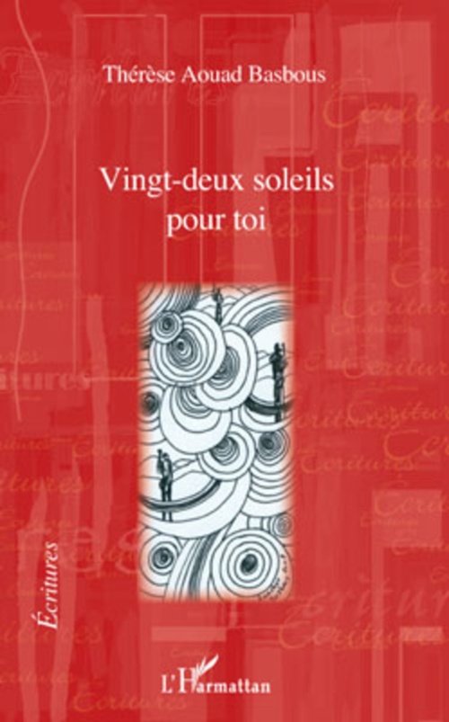 ebook cover of Vingt-deux soleils pour toi, by Thérèse Aouad basbous