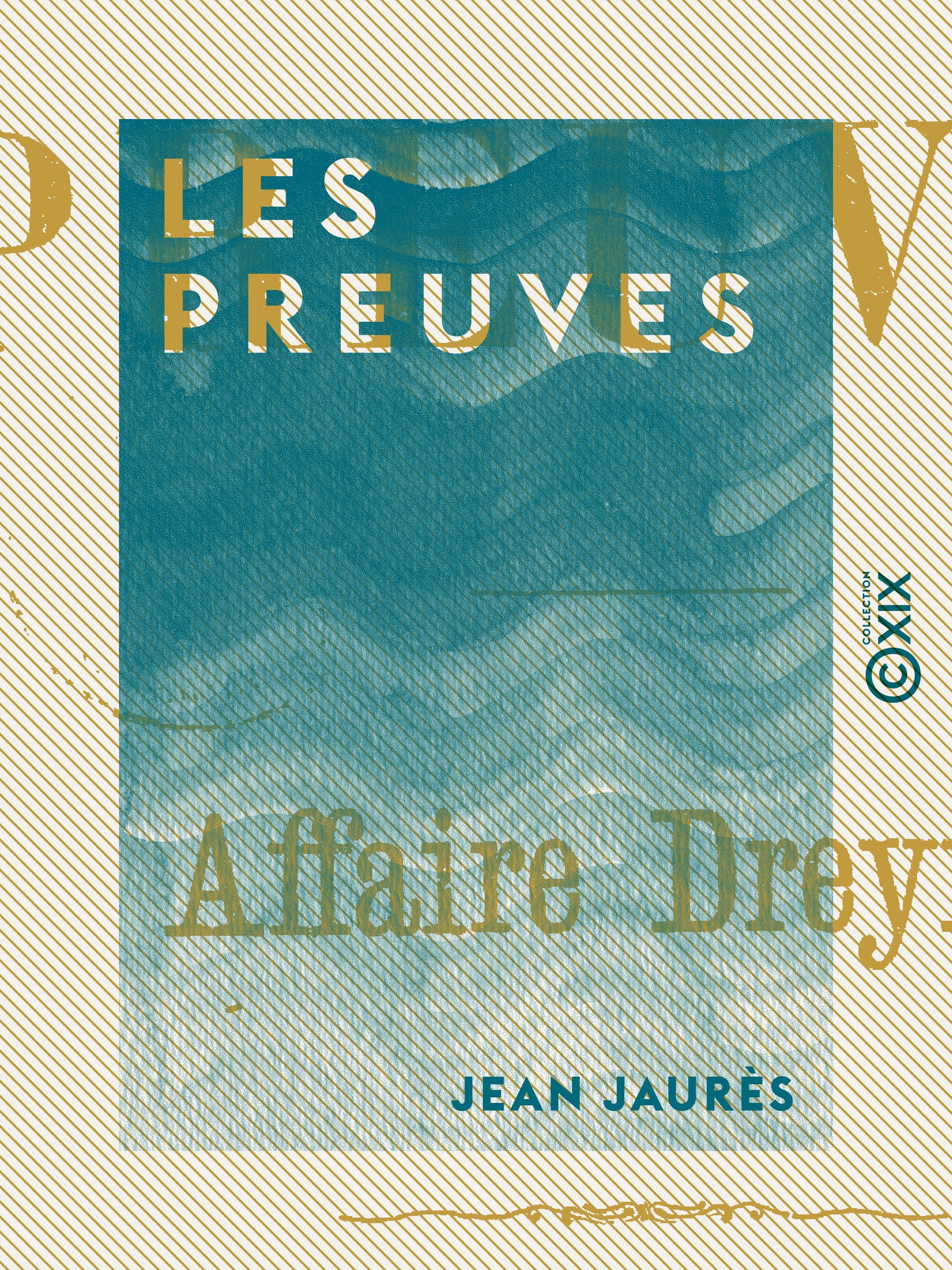 Couverture ebook de Les Preuves, de Jean Jaures
