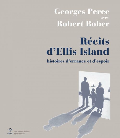 ebook cover of Récits d'Ellis Island, by Robert Bober, Georges Perec