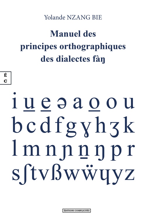 ebook cover of Manuel des principes orthographiques des dialectes fà, by Yolande Nzang Bie