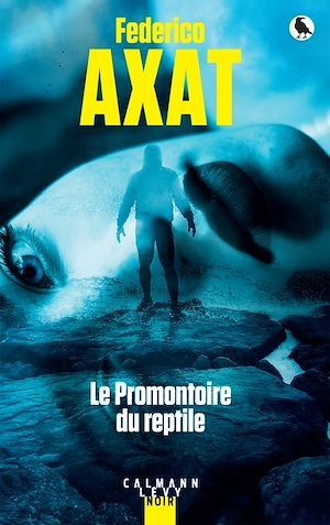 ebook cover of Le Promontoire du reptile, by Federico Axat