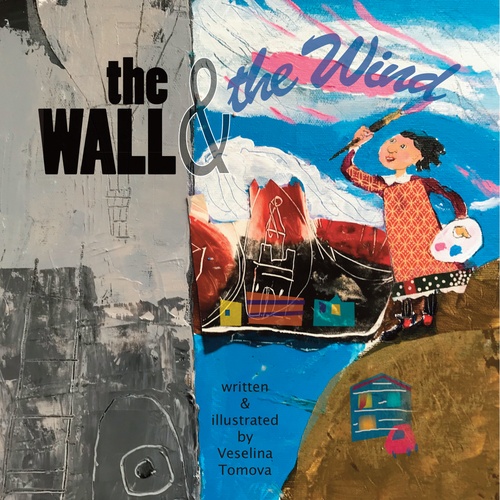 ebook cover of The Wall and the Wind, by Veselina Tomova