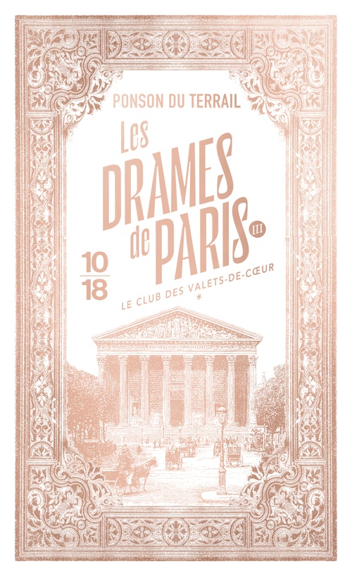 ebook cover of Les Drames de Paris III - Le Club des valets-de-coeur - Tome 1, by Pierre Alexis de Ponson du Terrail