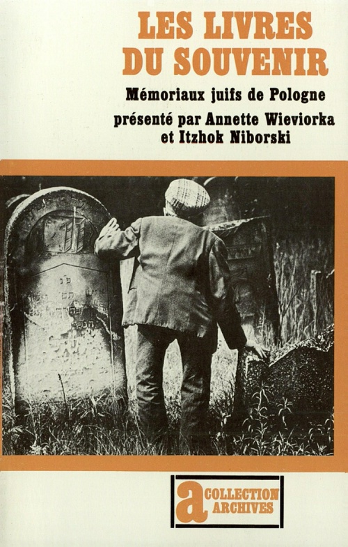 Couverture ebook de Les Livres du souvenir. Mémoriaux juifs de Pologne, de Niborski/Wieviorka