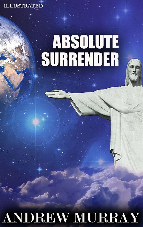 ebook cover of Absolute Surrender. Illustrated, by Andrew Murray