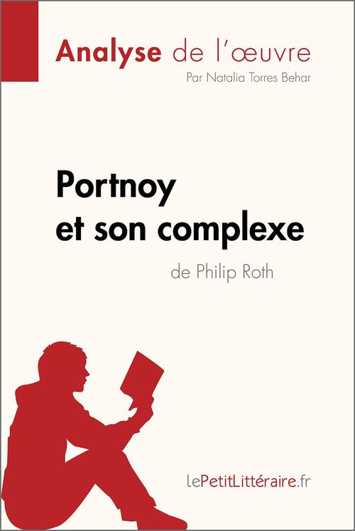 ebook cover of Portnoy et son complexe de Philip Roth (Analyse de l'oeuvre), by Natalia Torres Behar