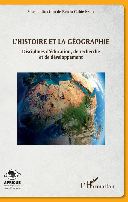 ebook cover of L'histoire et la géographie, by Bertin gahie Kadet
