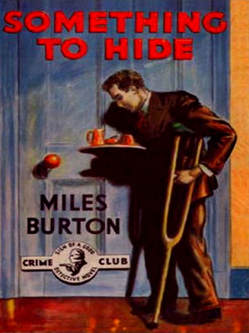 ebook cover of Something to Hide, by Miles Burton
