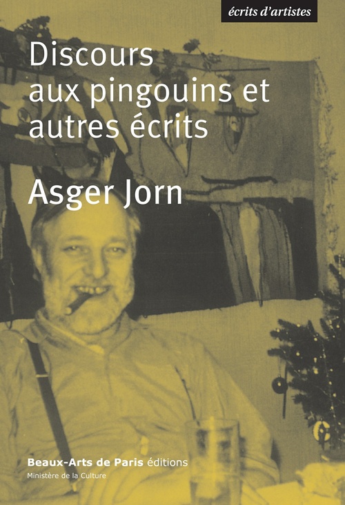 Couverture ebook de Discours aux pingouins et autres écrits, de Asger Jorn