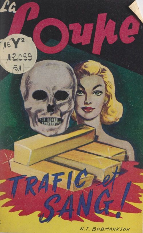 Couverture ebook de Trafic et sang, de N. T. Bobmarkson