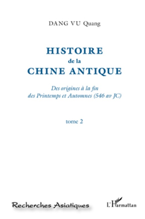 ebook cover of Histoire de la Chine Antique (Tome 2), by Quang Dang vu