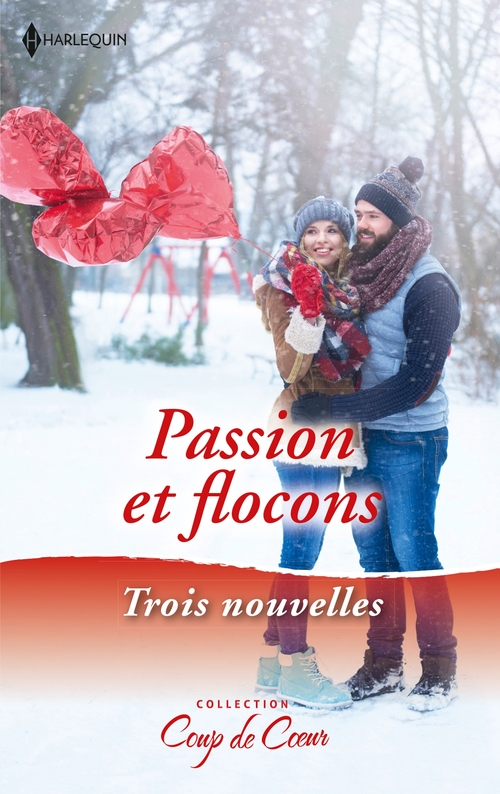 Couverture ebook de Passion et flocons, de Day Leclaire, Carole Mortimer, Rebecca Winters