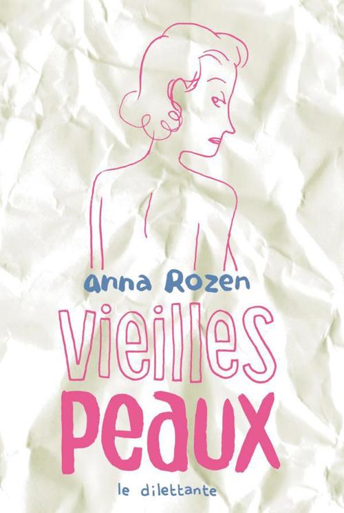 Couverture ebook de Vieilles peaux, de Anna Rozen