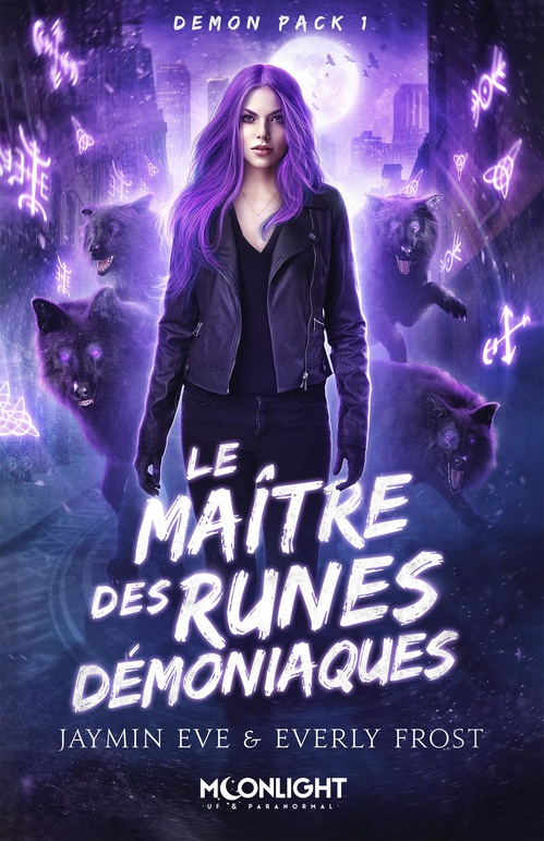 Couverture ebook de Le Maître des Runes Démoniaques, de Jaymin Eve, Everly Frost