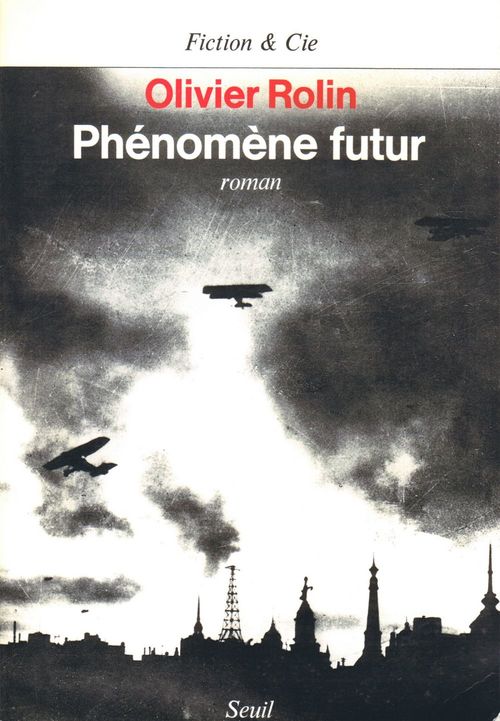 ebook cover of Phénomène futur, by Olivier Rolin