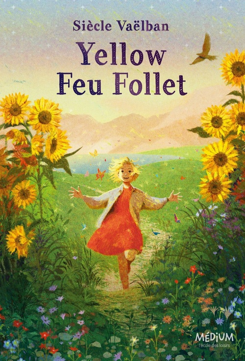 ebook cover of Yellow Feu Follet, by Siècle Vaëlban, Cécile Bidault