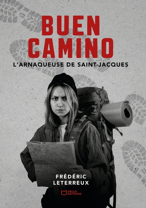 Couverture ebook de Buen Camino - L'Arnaqueuse de Saint-Jacques , de Frédéric Leterreux