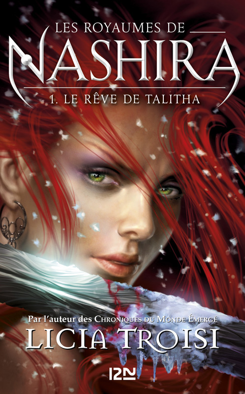 Couverture ebook de Les royaumes de Nashira - tome 1 Le rêve de Talitha, de Licia Troisi