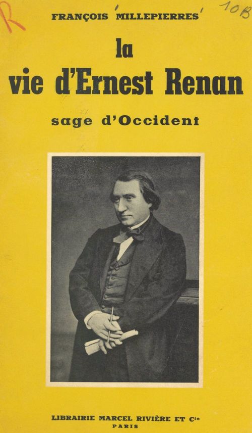 ebook cover of La vie d'Ernest Renan, by Francois Millepierres