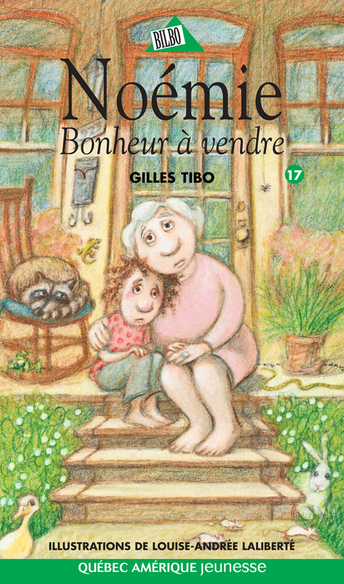 Couverture ebook de Noémie 17 - Bonheur à vendre, de Louise-andrée Laliberté, Gilles Tibo