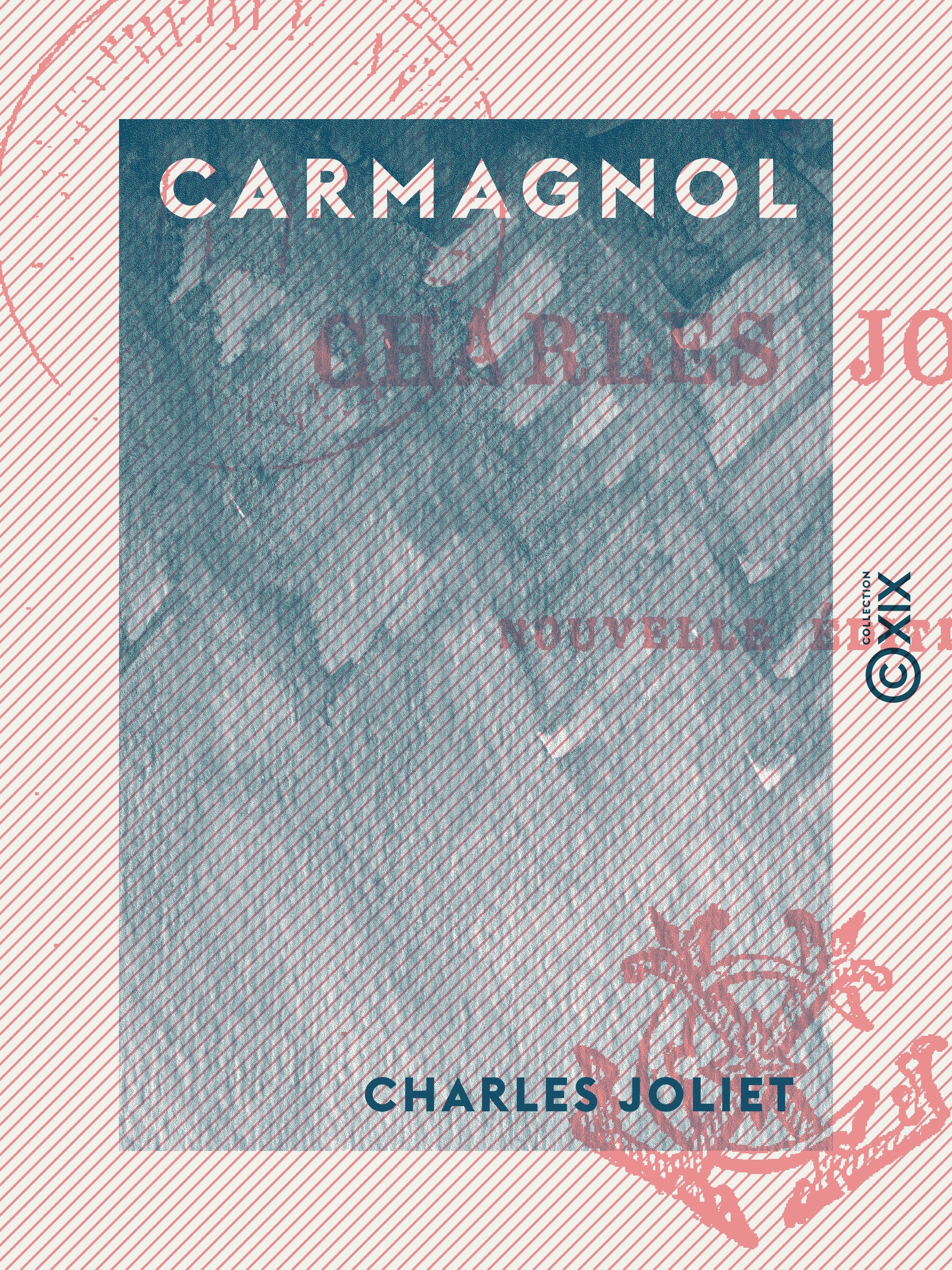 Couverture ebook de Carmagnol, de Charles Joliet