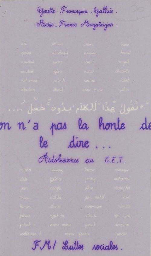 ebook cover of On n'a pas la honte de le dire, by Ginette Francequin-Gallais, Marie-France Mazalaigue