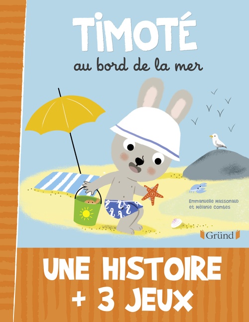 ebook cover of Timoté au bord de la mer, by Emmanuelle Massonaud, Mélanie Combes