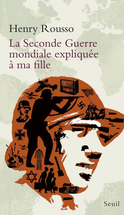 Couverture ebook de La Seconde Guerre mondiale expliquée à ma fille, de Henry Rousso