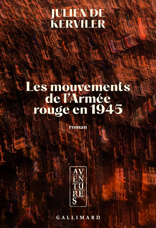 Couverture ebook de Les mouvements de l'Armée rouge en 1945, de Julien de Kerviler