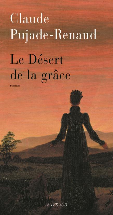 ebook cover of Le Désert de la grâce, by Claude Pujade-Renaud
