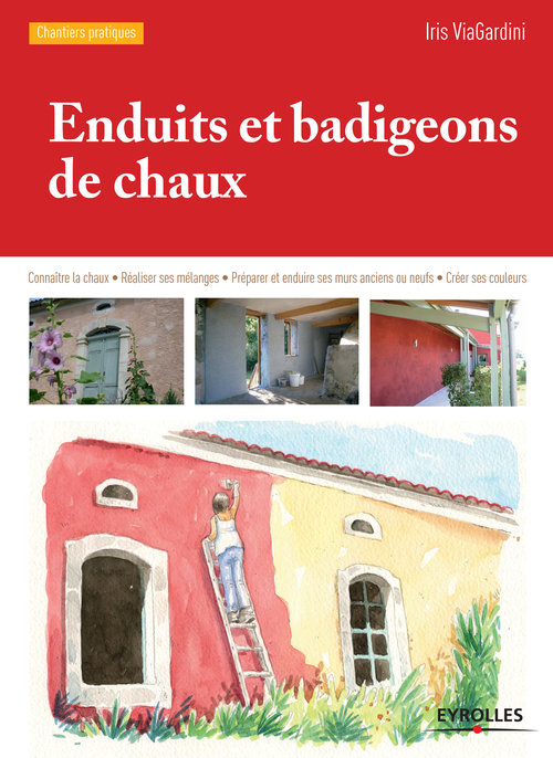 Couverture ebook de Enduits et badigeons de chaux, de Iris Viagardini