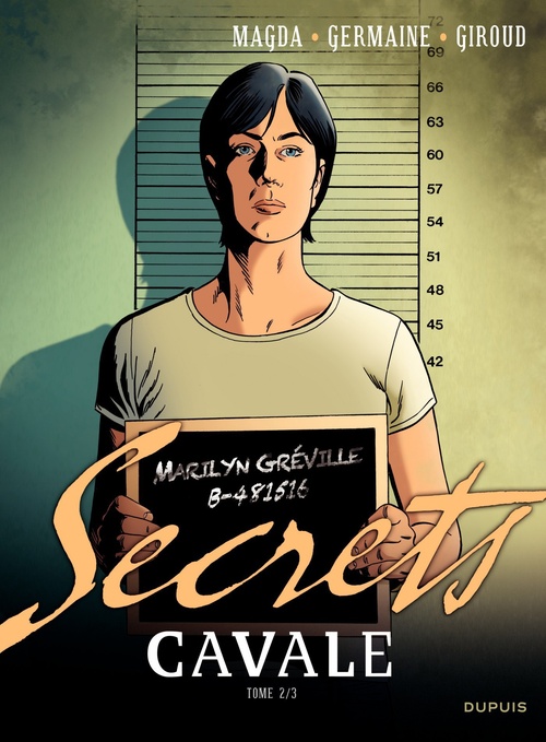 Couverture ebook de Secrets, Cavale - Tome 2, de Florent Germaine, Frank Giroud, Magda