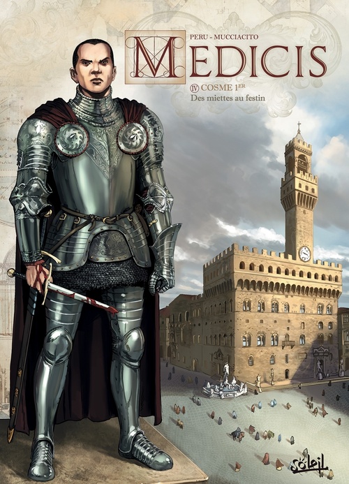 Couverture ebook de Médicis T04 - Cosme 1er - Des miettes au festin, de Olivier Peru