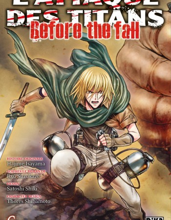 Couverture ebook de L'Attaque des Titans - Before the Fall T06, de Ryô Suzukaze, Satoshi Shiki