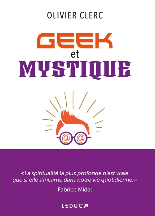 ebook cover of Geek et mystique, by Olivier Clerc